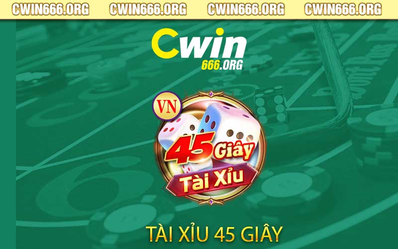 tài xỉu 45 giây